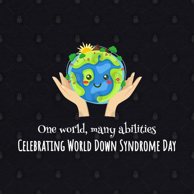 One world, many abilities - Down Syndrome Day by DesignerDeskStd